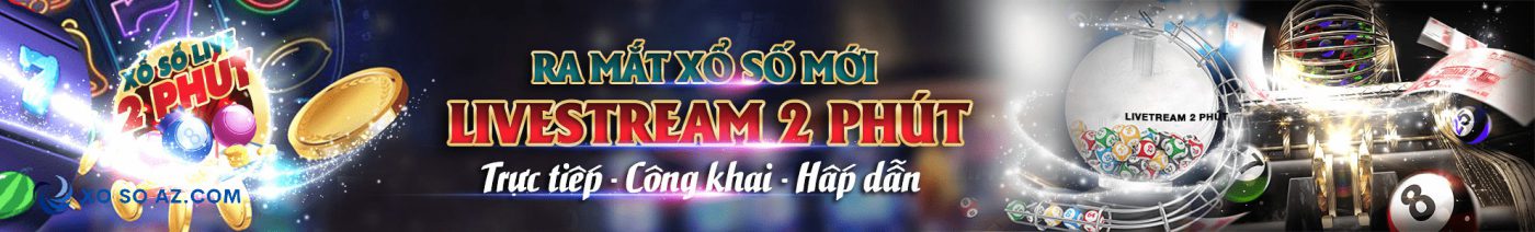 BANER livetream 2phut loto min xo so az stone27 net onebox63